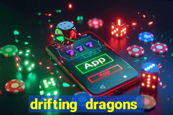 drifting dragons season 2
